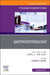 Gastroenterology, an Issue of Physician Assistant Clinics: Volume 6-4 by Jennifer R. Eames Mpas