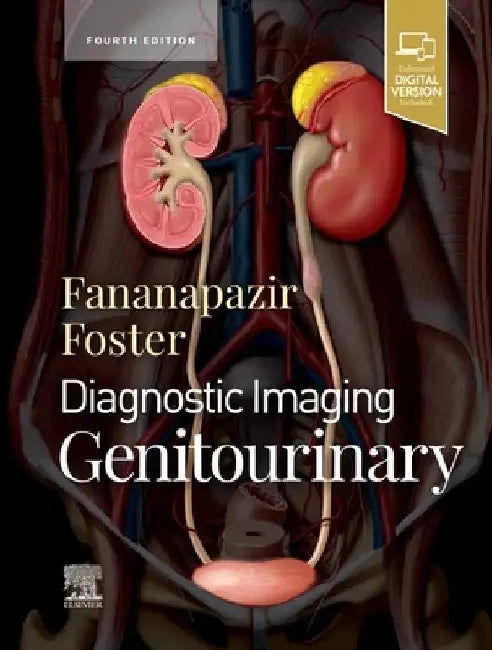 Diagnostic Imaging: Genitourinary by Bryan R. Foster