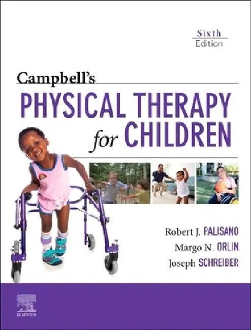 Campbell's Physical Therapy for Children by Robert J. Palisano