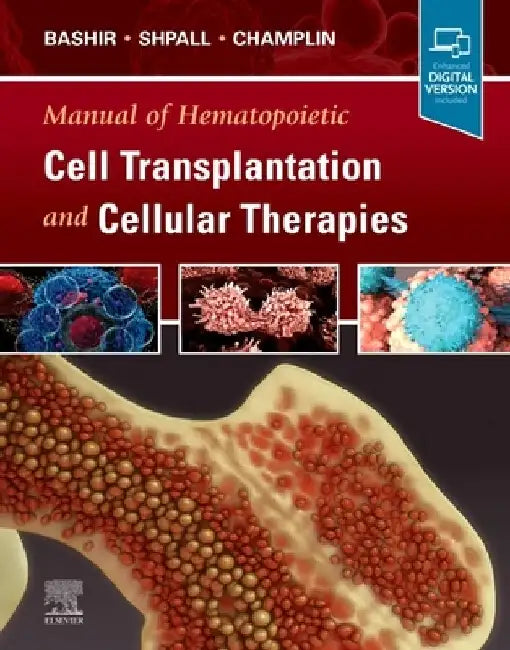 Manual of Hematopoietic Cell Transplantation and Cellular Therapies by Qaiser Bashir