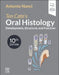 Ten Cate's Oral Histology: Development, Structure, and Function by Antonio Nanci