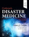 Ciottone's Disaster Medicine by Gregory R. Ciottone