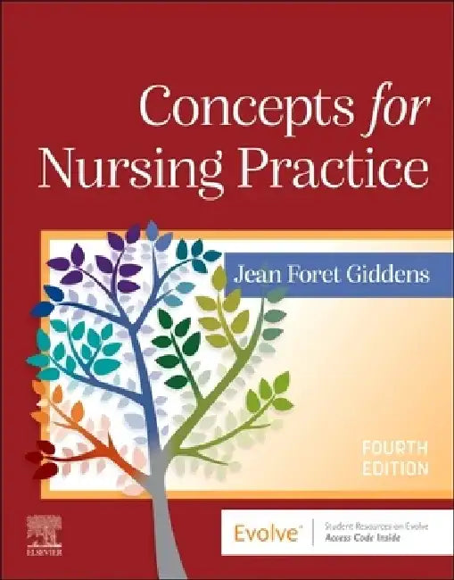 Concepts for Nursing Practice (with eBook Access on Vitalsource) by Jean Foret Giddens