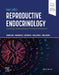 Yen & Jaffe's Reproductive Endocrinology: Physiology, Pathophysiology, and Clinical Management by Jerome F. Strauss