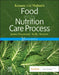 Krause and Mahan's Food and the Nutrition Care Process by Janice L. Raymond, Kelly Morrow