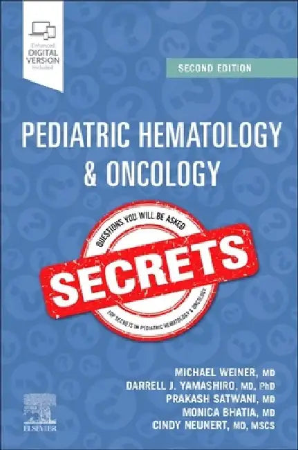 Pediatric Hematology & Oncology Secrets by Michael A. Weiner