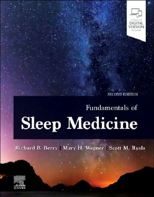 Fundamentals of Sleep Medicine by Richard B. (Professor of Medicine, University of Florida in Gainesville; Fellow of American Academy of Sleep Medicine, USA) Berry