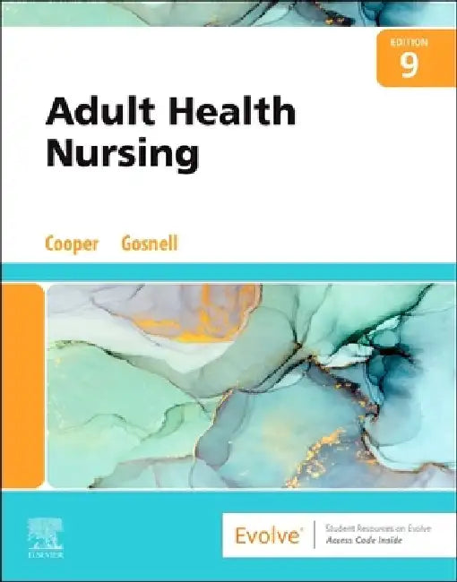 Adult Health Nursing by Kim Cooper
