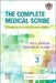 The Complete Medical Scribe: A Guide to Accurate Documentation by Abc Scribes Ltd