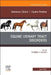 Equine Urinary Tract Disorders, an Issue of Veterinary Clinics of North America: Equine Practice: Volume 38-1 by Thomas J. Divers