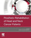 Prosthetic Rehabilitation of Head Neck Cancer by Pankaj Kharade