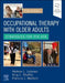 Occupational Therapy with Older Adults: Strategies for the Ota by Helene Lohman