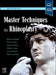 Master Techniques in Rhinoplasty by Babak Azizzadeh, Mark R. Murphy, Calvin M. Johnson