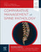 Comparative Management of Spine Pathology by Kaisorn Chaichana