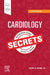 Cardiology Secrets by Glenn N. Levine