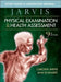 Study Guide & Laboratory Manual for Physical Examination & Health Assessment by Carolyn Jarvis