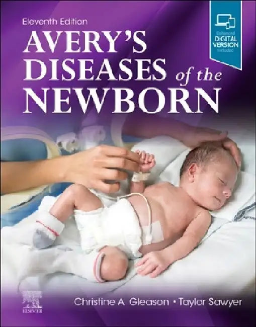 Avery's Diseases of the Newborn by Taylor Sawyer