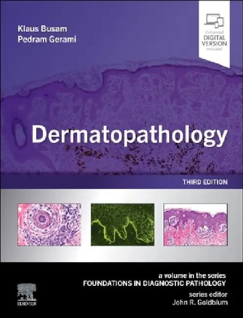 Dermatopathology by Klaus J. Busam