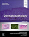 Dermatopathology by Klaus J. Busam