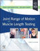 Joint Range of Motion and Muscle Length Testing by Nancy Berryman Reese