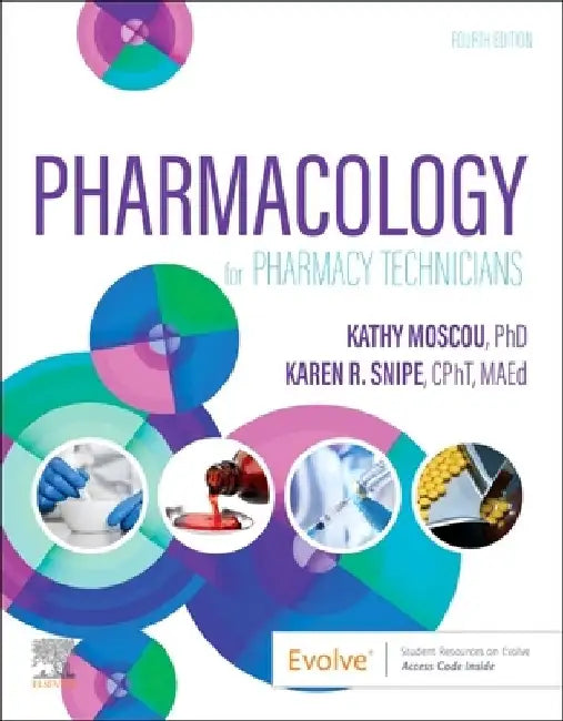 Pharmacology for Pharmacy Technicians by Kathy Moscou