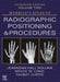Merrill's Atlas of Radiographic Positioning and Procedures - Volume 2 by Jeannean Hall Rollins