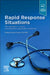 Rapid Response Situations: Management in Adult and Geriatric Hospitalist Medicine by Gulnara Davud Aliyeva