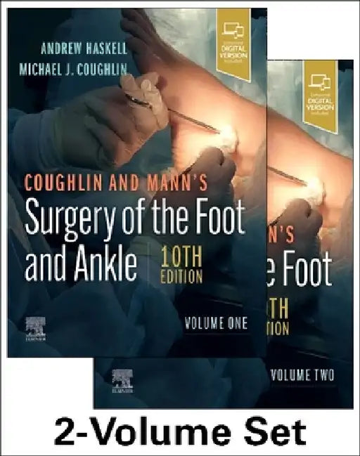 Coughlin and Mann's Surgery of the Foot and Ankle, 2-Volume Set by Andrew Haskell