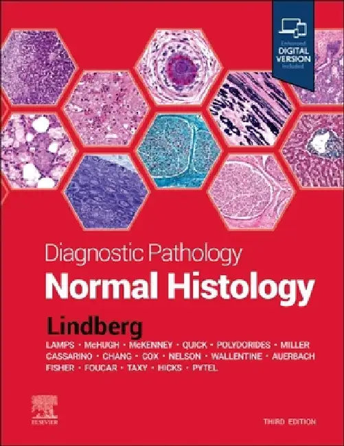 Diagnostic Pathology: Normal Histology by Matthew R. Lindberg