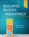 Building Blocks in Paediatrics by Alfred John Nicholson