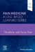 Headache and Facial Pain: Pain Medicine: A Case-Based Learning Series by Steven D. Waldman
