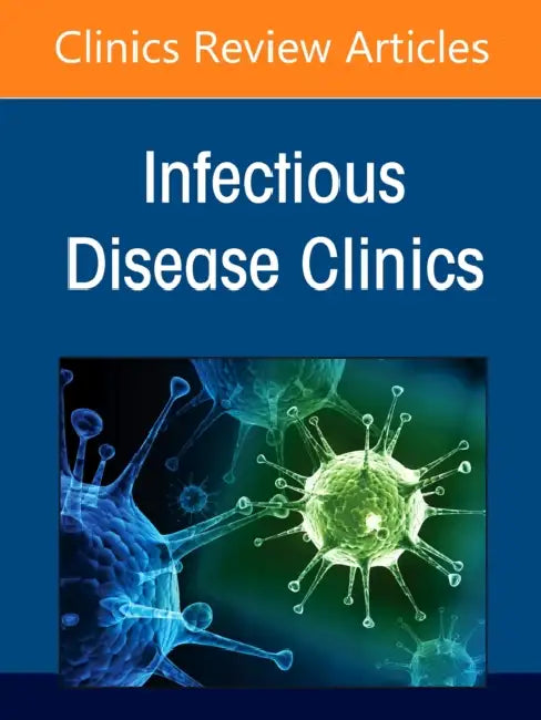Infection Prevention and Control in Healthcare, Part I: Facility Planning, an Issue of Infectious Disease Clinics of North America: Volume 35-3 by Keith S. Kaye, Sorabh Dhar