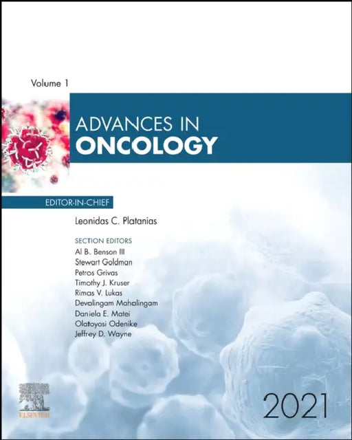 Advances in Oncology, 2021: Volume 1-1 by Leonidas C. Platanias