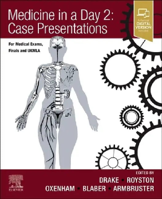 Medicine in a Day: Case Presentations for Medical Exams and Ukmla by Marcus Drake