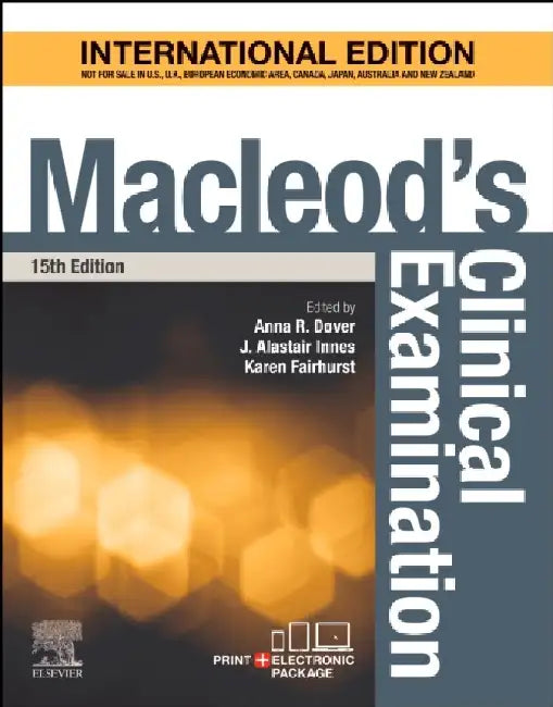 Macleods Clinical Examination With Access Code 15e by Dover A.R.