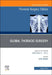 Global Thoracic Surgery, an Issue of Thoracic Surgery Clinics: Volume 32-3 by Gita Mody