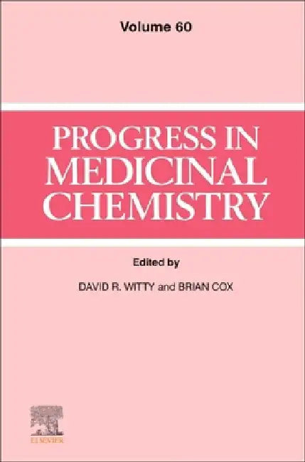 Progress in Medicinal Chemistry by Brian Cox