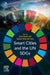Smart Cities and the UN SDGs by Anna Visvizi