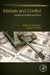 Markets and Conflict: Economics of War and Peace by William R. Patterson