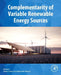 Complementarity of Variable Renewable Energy Sources by Jakub Jurasz