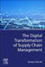 Digital Supply Chain by Michela Pellicelli