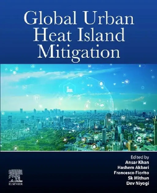 Global Urban Heat Island Mitigation by Ansar Khan