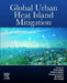 Global Urban Heat Island Mitigation by Ansar Khan