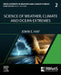 Science of Weather, Climate and Ocean Extremes by John E. Hay