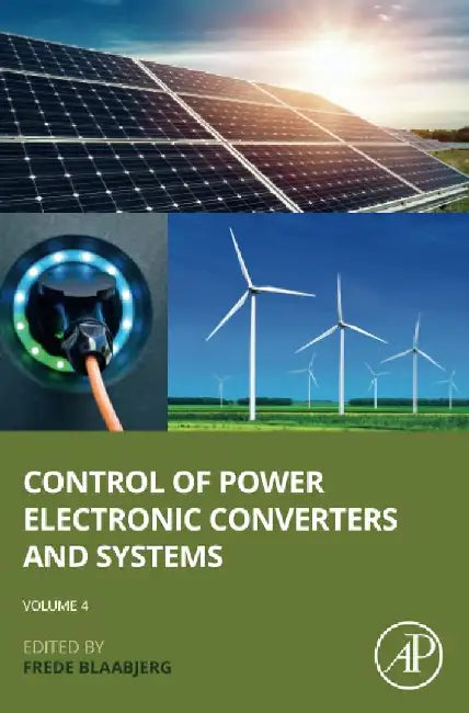 Control of Power Electronic Converters and Systems by Frede Blaabjerg