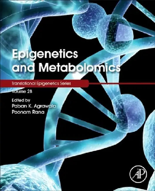 Epigenetics and Metabolomics by Paban K. Agrawala