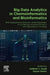 Big Data Analytics in Chemoinformatics and Bioinformatics: With Applications to Computer-Aided Drug Design, Cancer Biology, Emerging Pathogens and Computational Toxicology by Subhash C. Basak