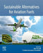 Sustainable Alternatives for Aviation Fuels by Abu Yousuf