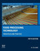 Food Processing Technology: Principles and Practice by P. J. Fellows