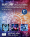 MATLAB Programming for Biomedical Engineers and Scientists by Andrew P. King